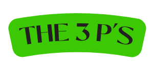 THE 3 P S